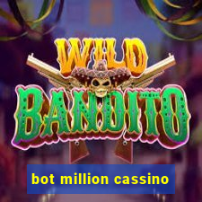 bot million cassino